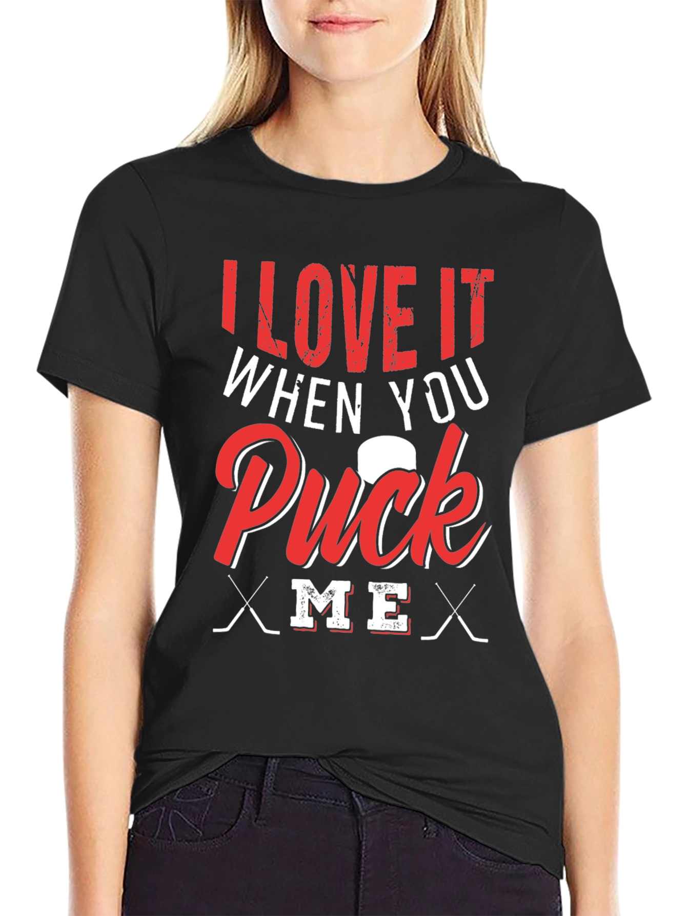 I Love It When You Puck Me T-Shirt