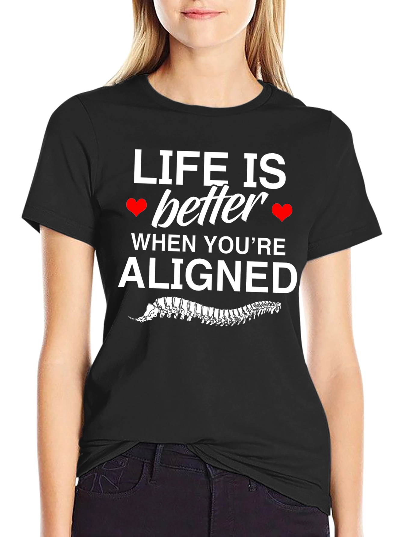Chiropractor T-Shirt - Life is Better Aligned