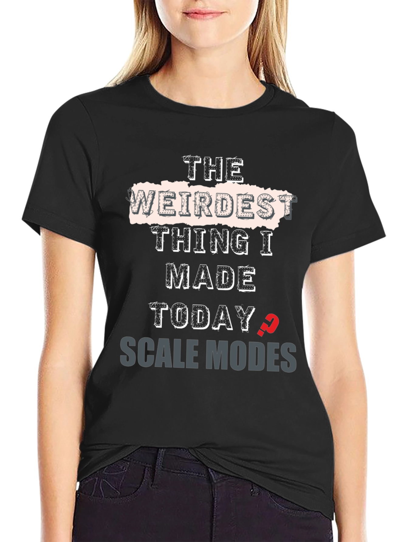 Weirdest Thing I Made Today Scale Modes Graphic Tee