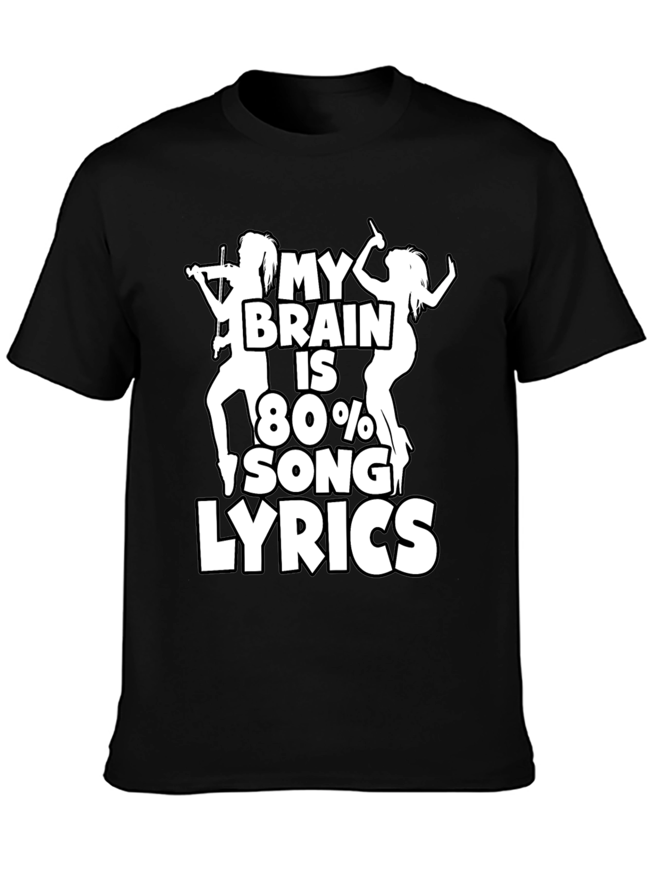 My Brain is 80% Song Lyrics Graphic T-Shirt