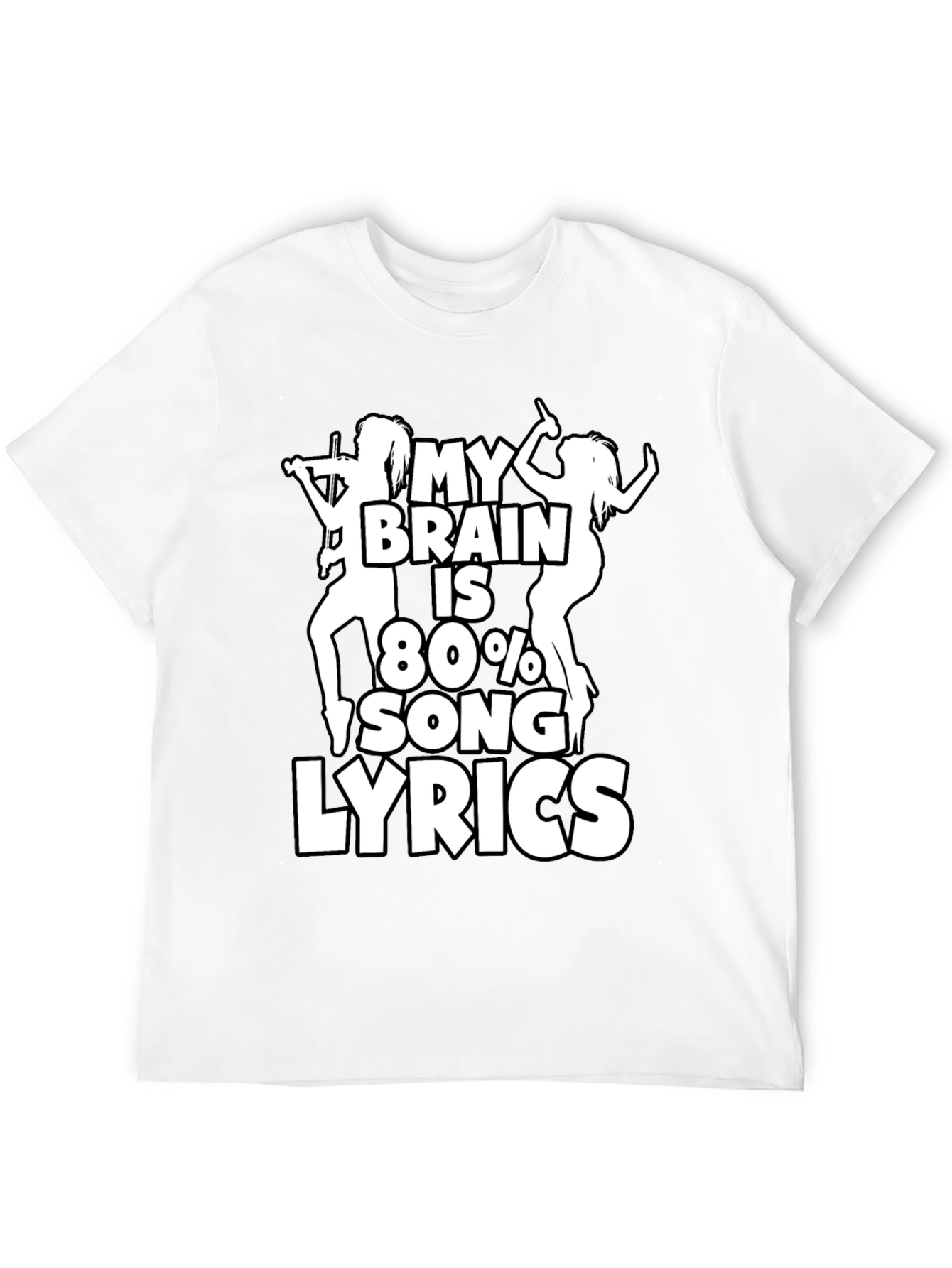 My Brain is 80% Song Lyrics Graphic T-Shirt