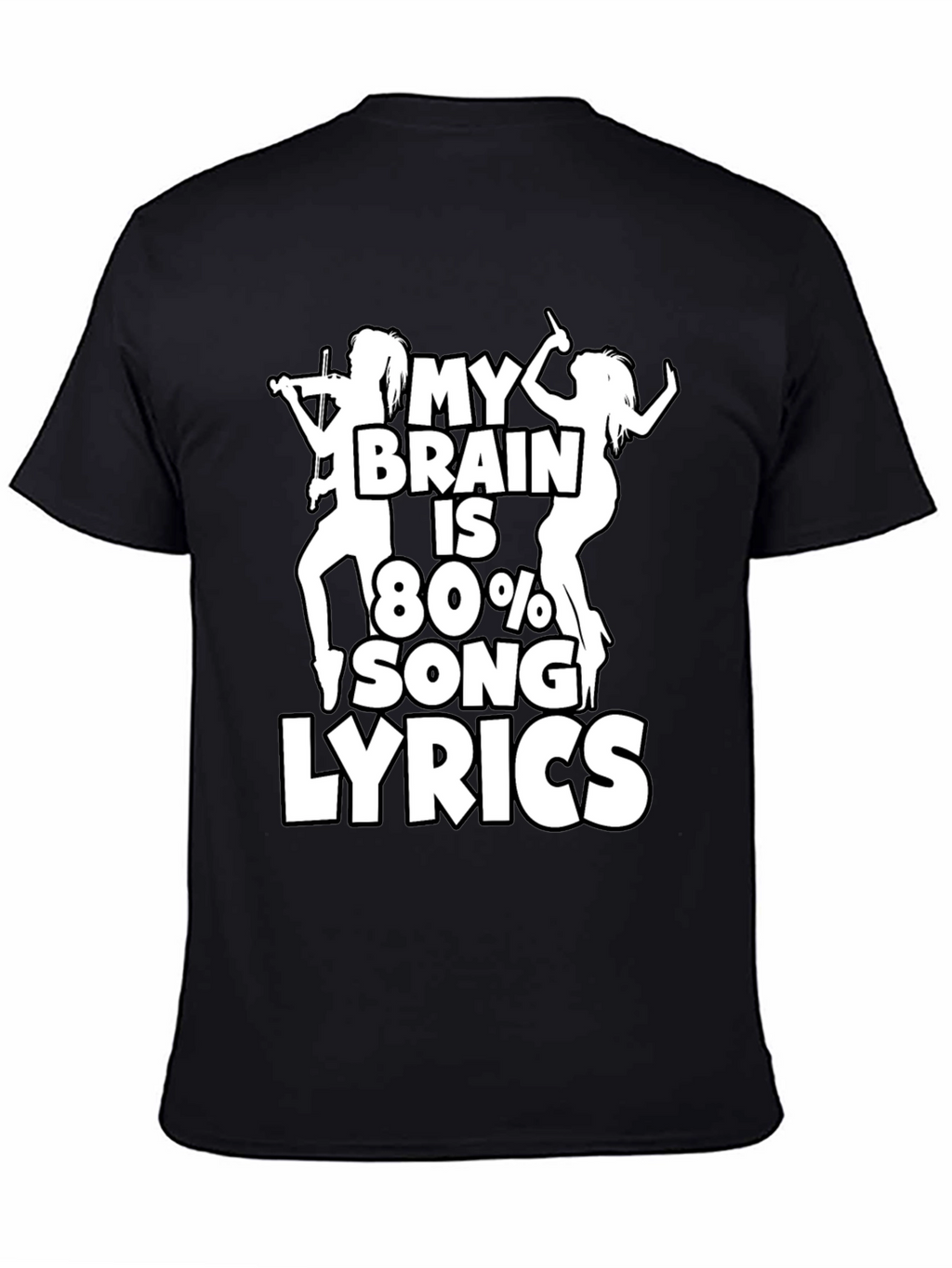 My Brain is 80% Song Lyrics Graphic T-Shirt
