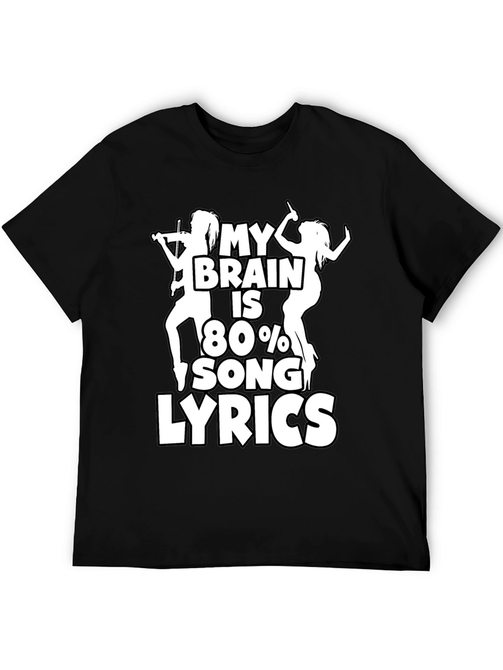 My Brain is 80% Song Lyrics Graphic T-Shirt