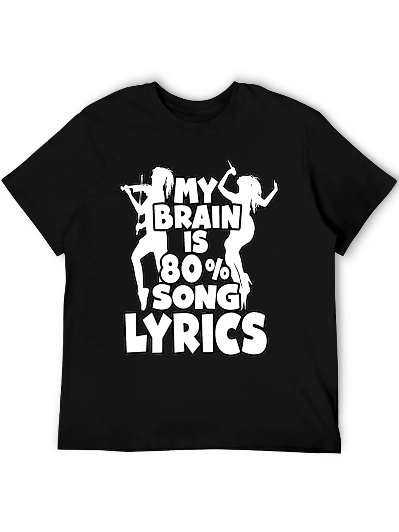 My Brain is 80% Song Lyrics Graphic T-Shirt