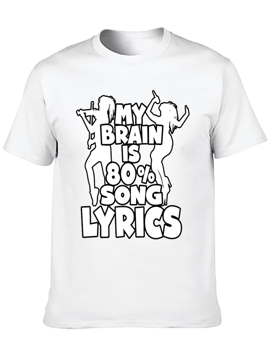 My Brain is 80% Song Lyrics Graphic T-Shirt