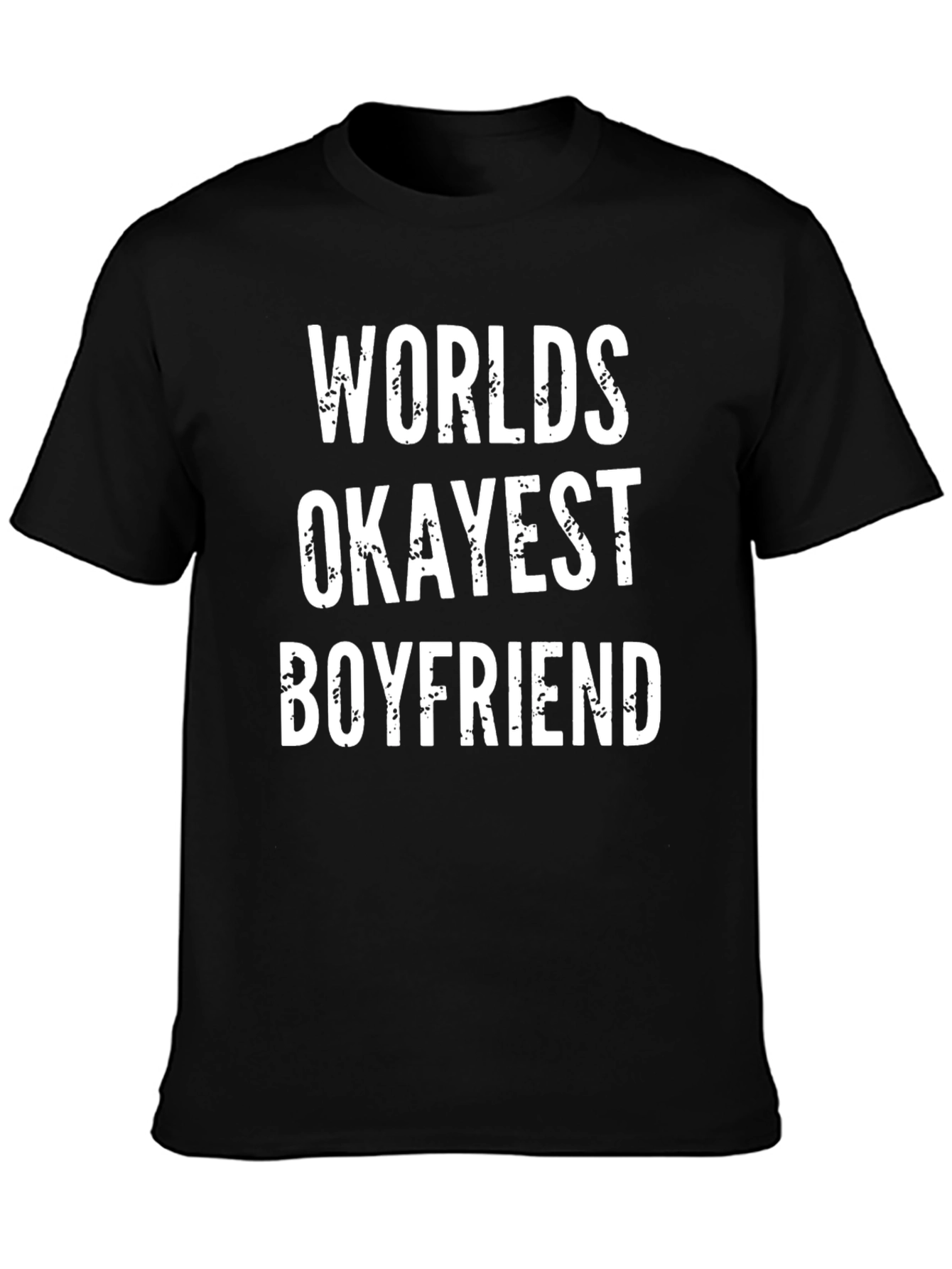 Worlds Okayest Boyfriend Graphic Tee