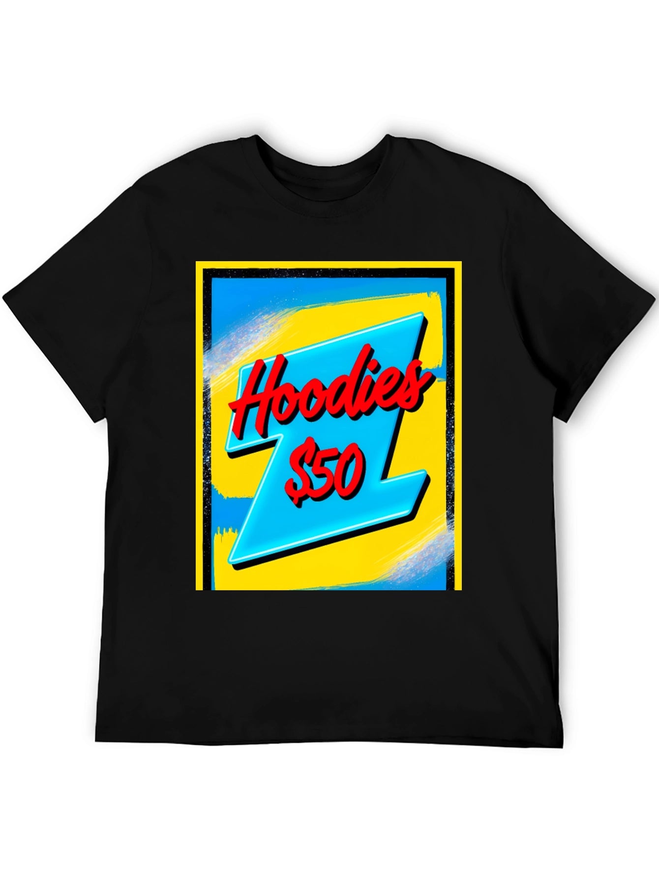 Hoodies $50 T-Shirt