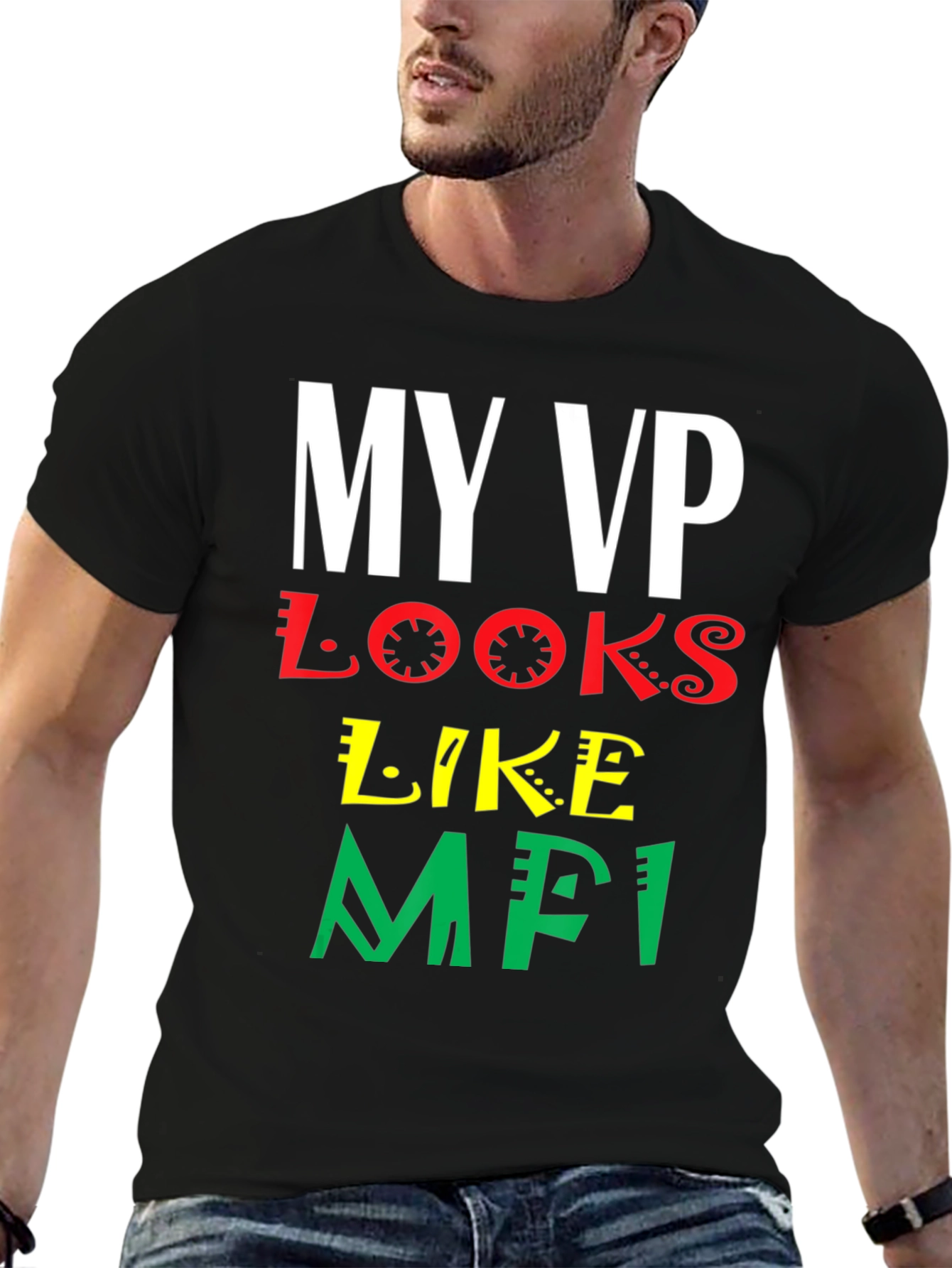 My VP Looks Like MFI T-Shirt - Black Pride