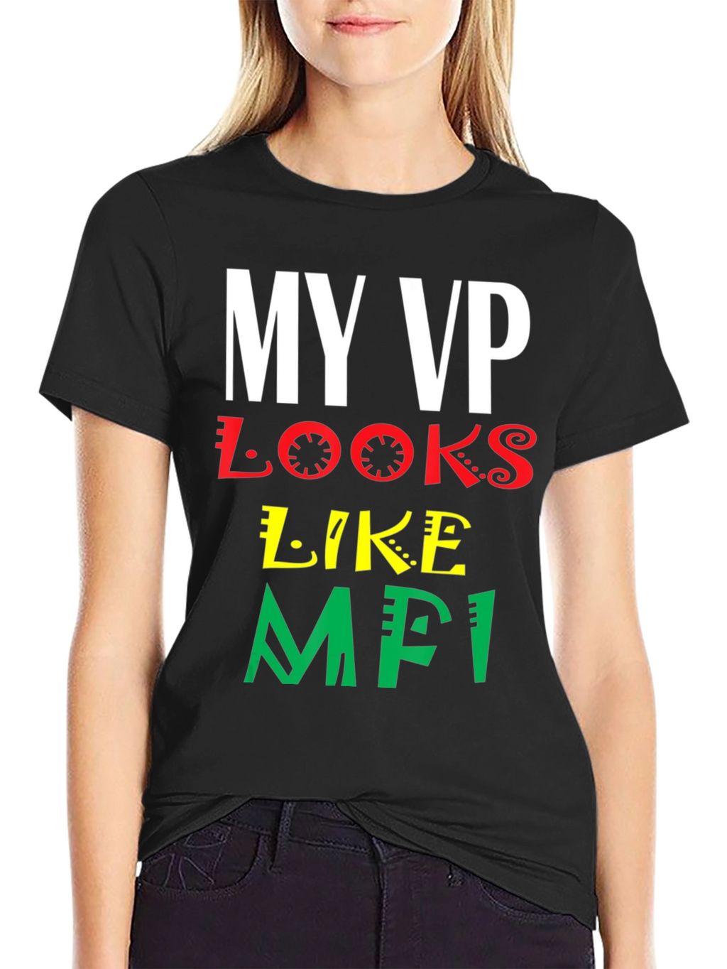 My VP Looks Like MFI T-Shirt - Black Pride