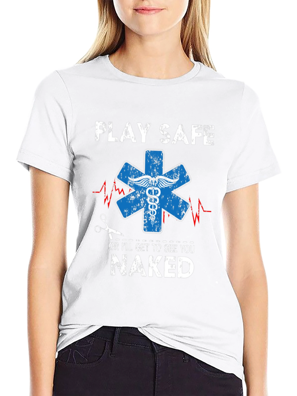 Play Safe T-Shirt - Funny EMT Apparel