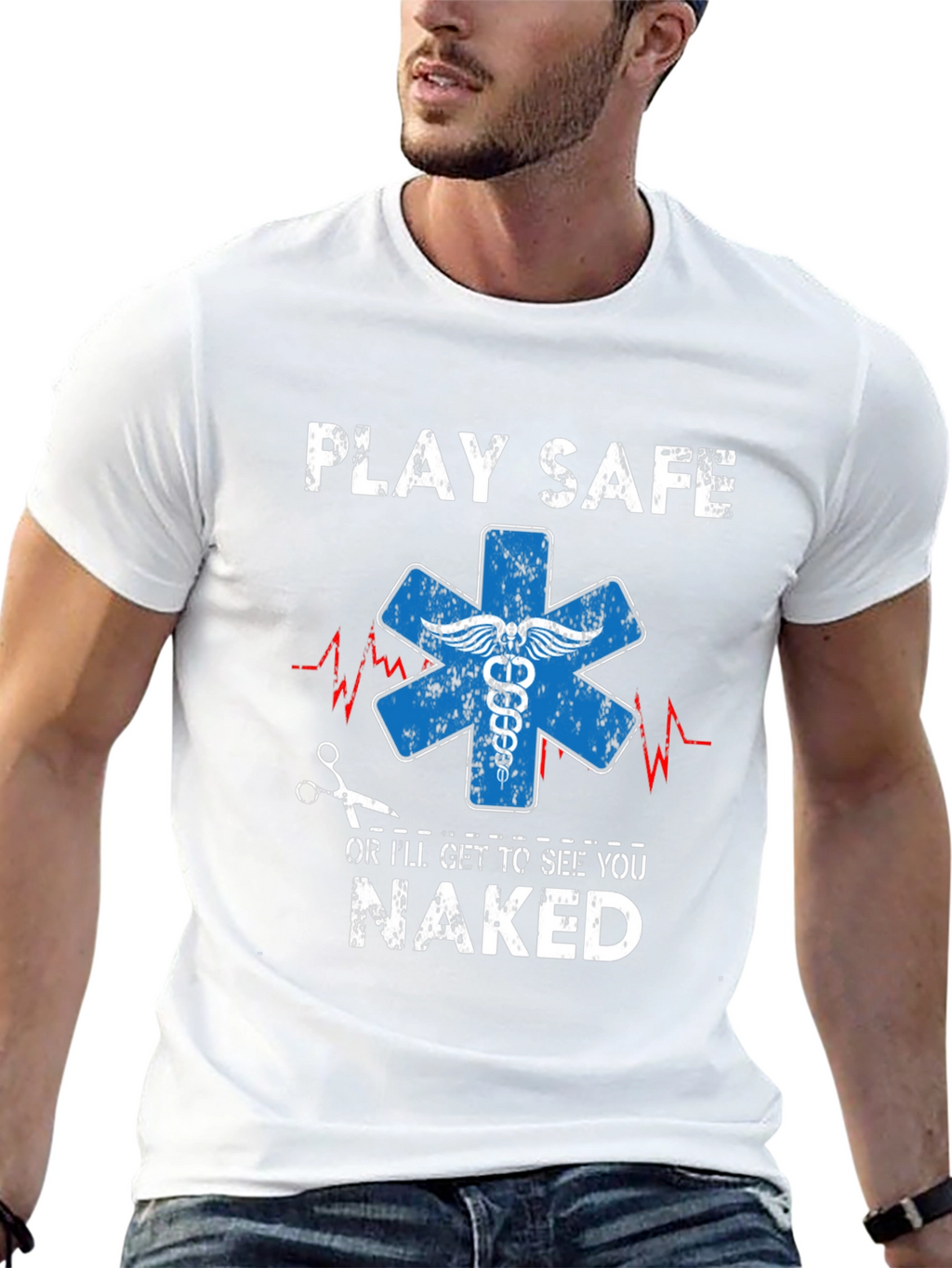 Play Safe T-Shirt - Funny EMT Apparel