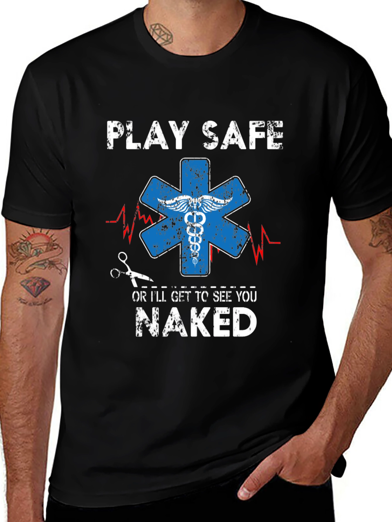Play Safe T-Shirt - Funny EMT Apparel