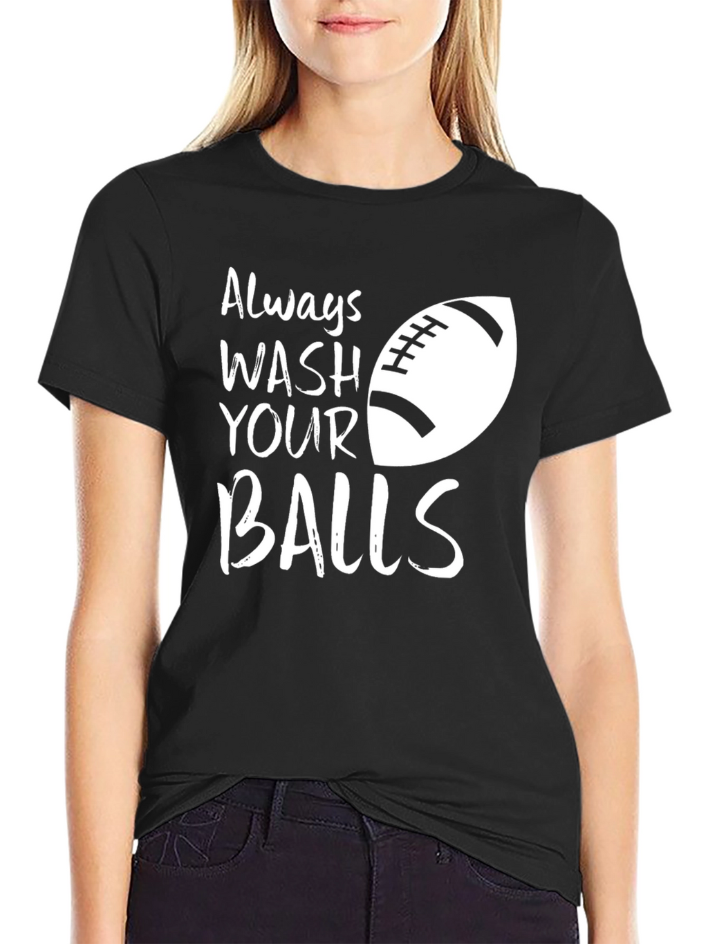 Always Wash Your Balls Funny Graphic T-Shirt
