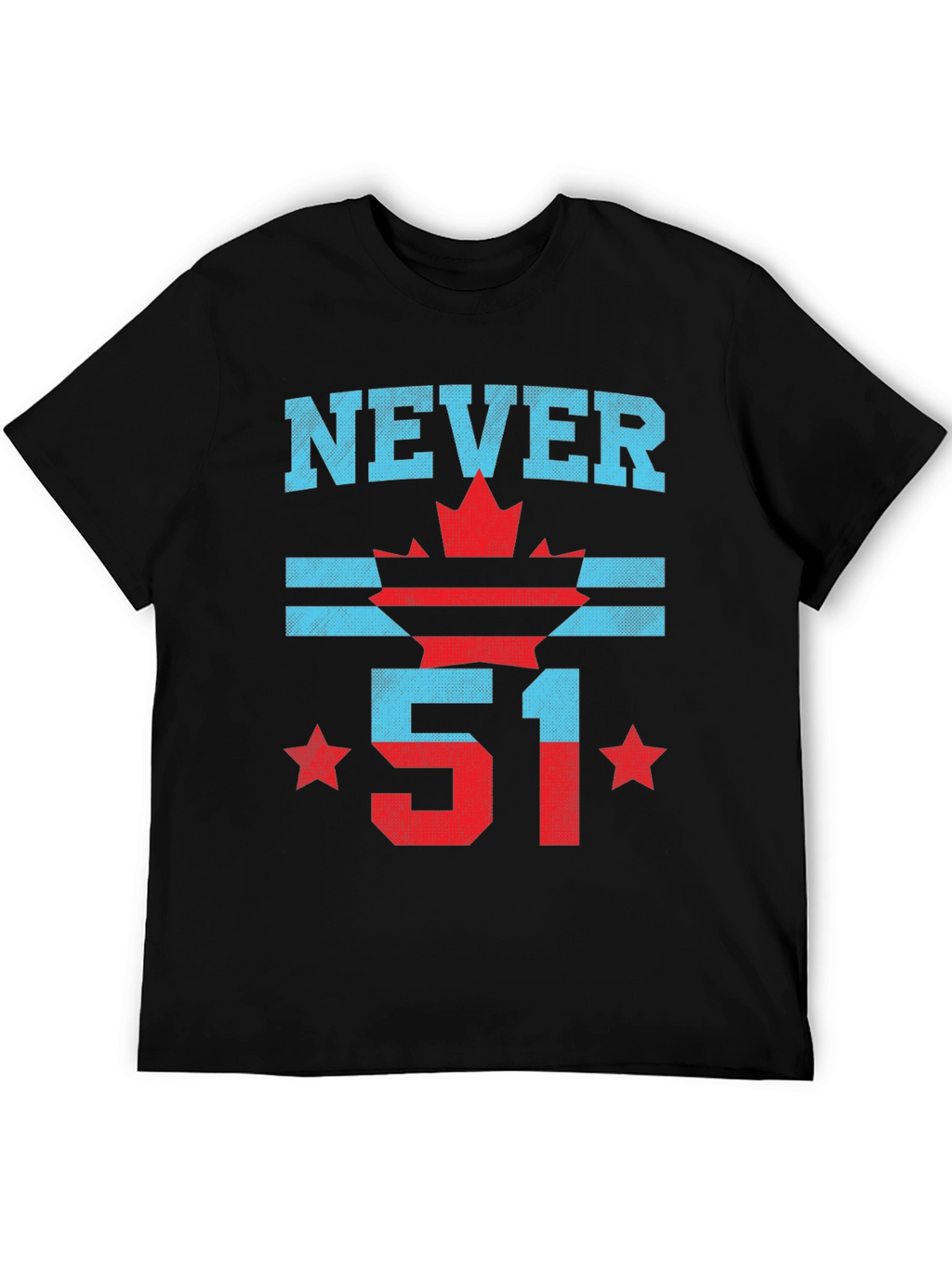 Never 51 T-Shirt: Canada Flag Graphic Tee