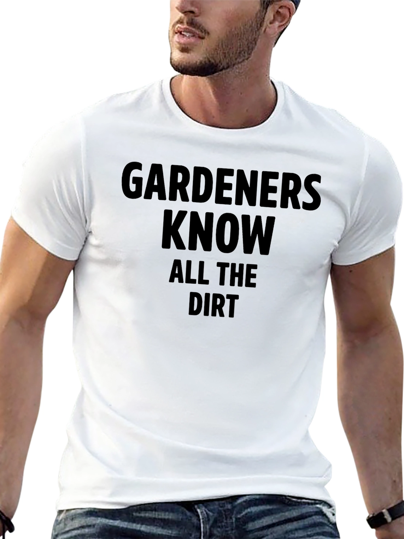 Gardeners Know All the Dirt Black T-Shirt