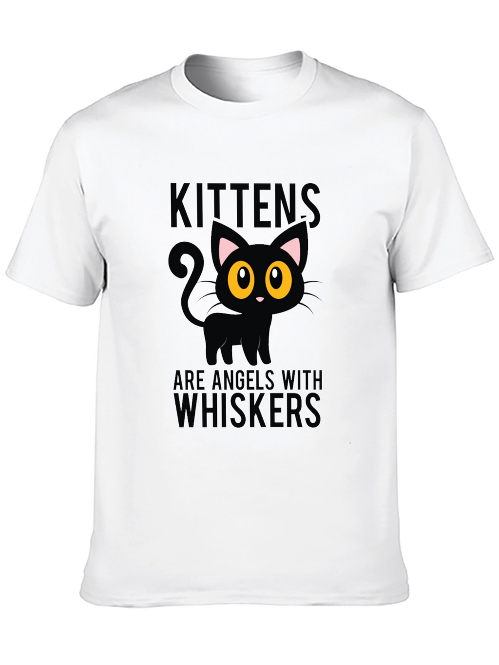 Kittens Are Angels With Whiskers Black T-Shirt