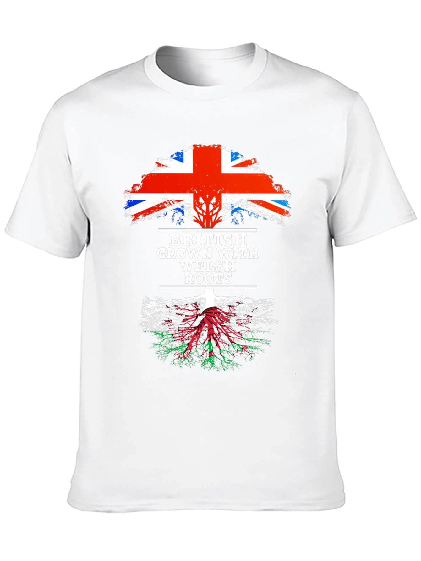 British Grown with Welsh Roots T-Shirt