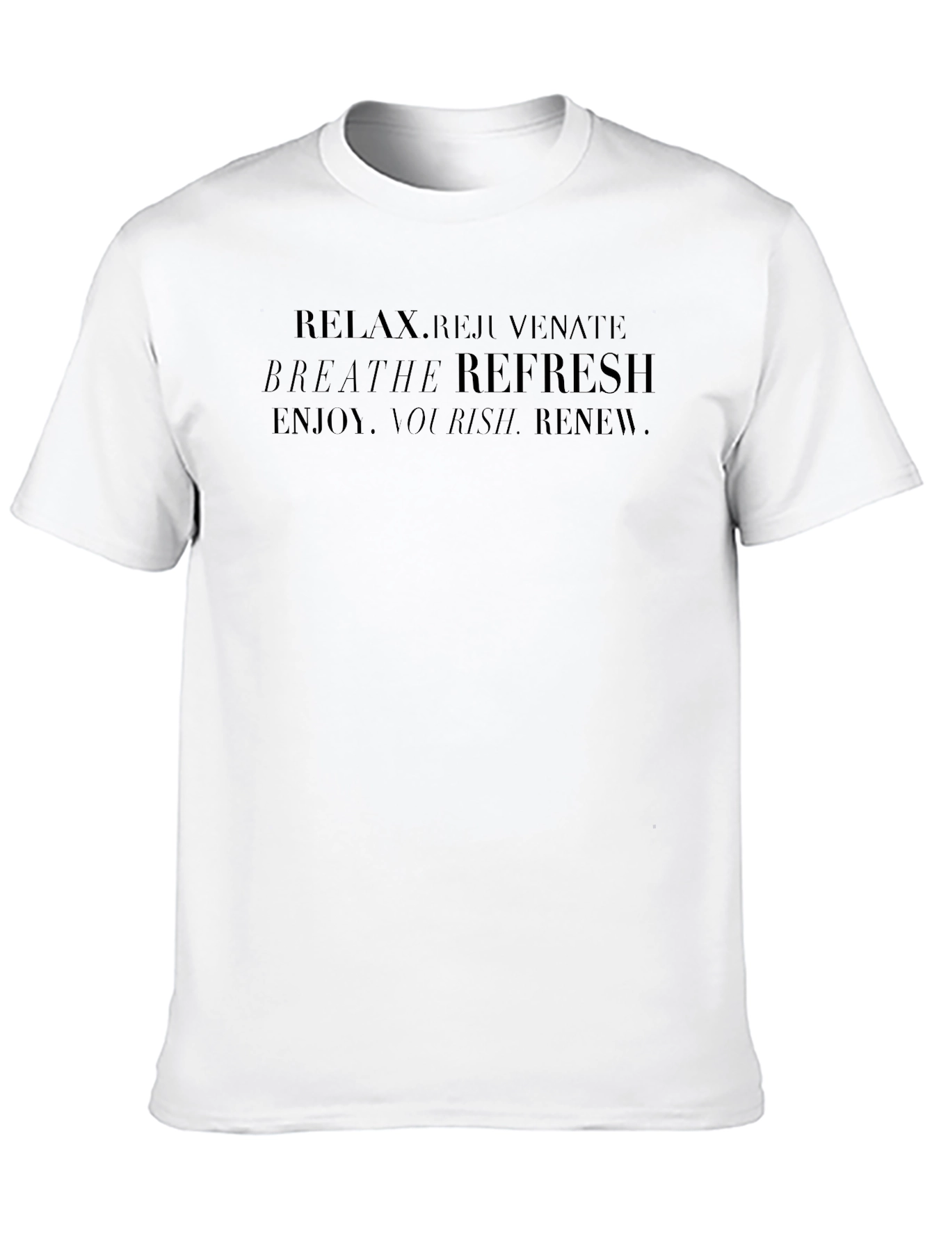 Relax Rejuvenate Mens T-Shirt