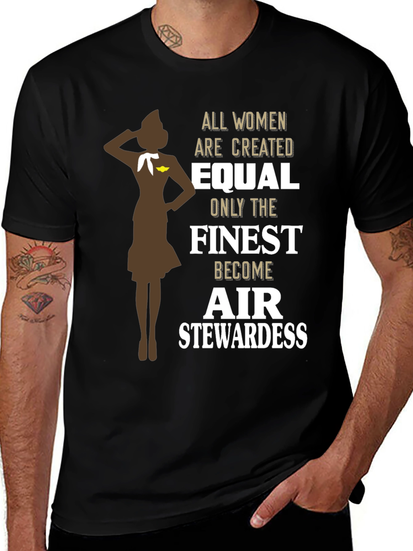 Finest Air Stewardess T-Shirt - Women Are Created Equal