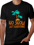 No Snow Just Sunbathing Graphic Tee