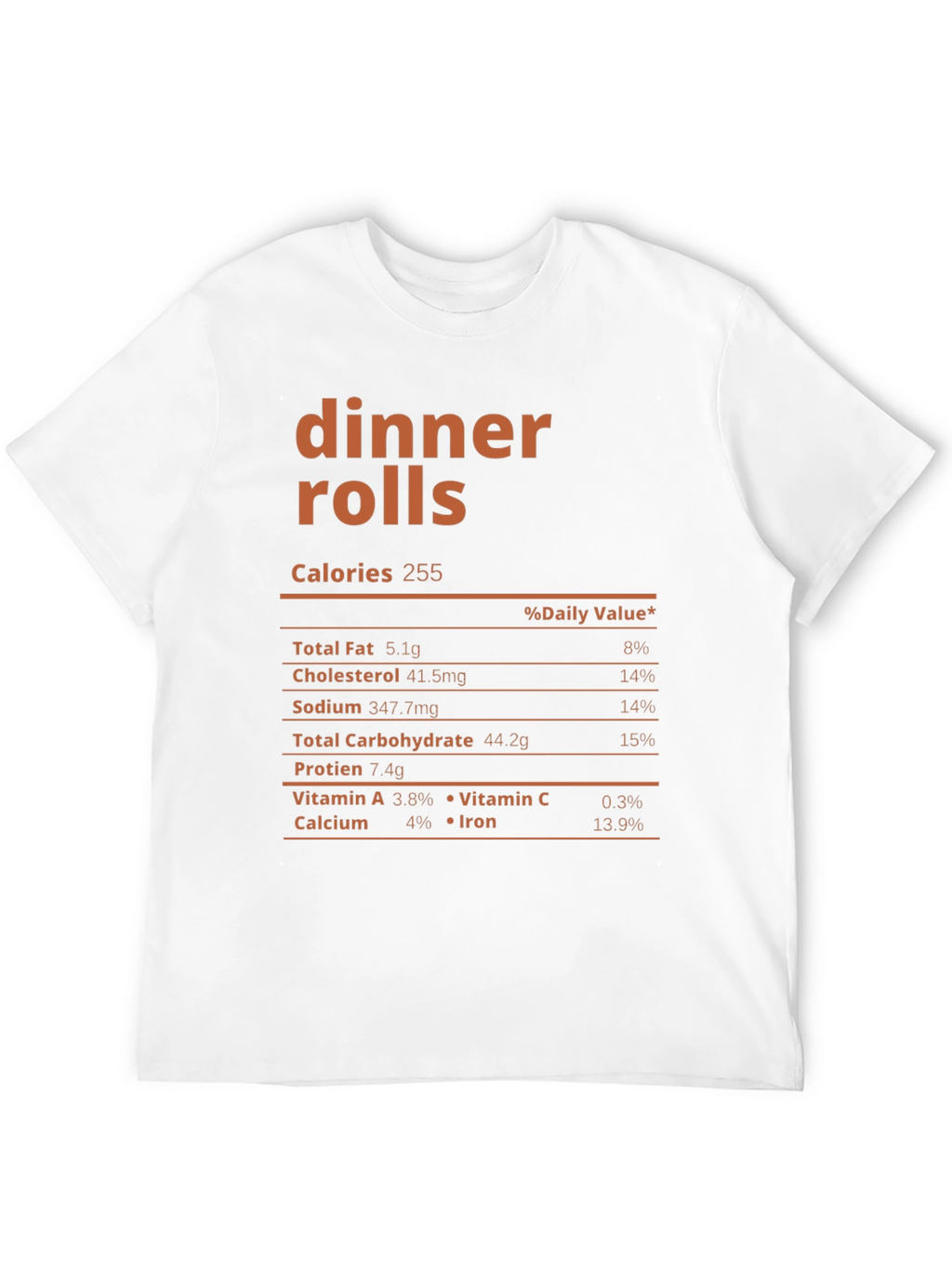 Dinner Rolls Nutrition Facts T-Shirt