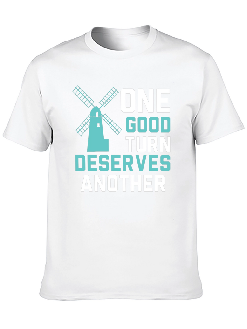 One Good Turn Windmill T-Shirt