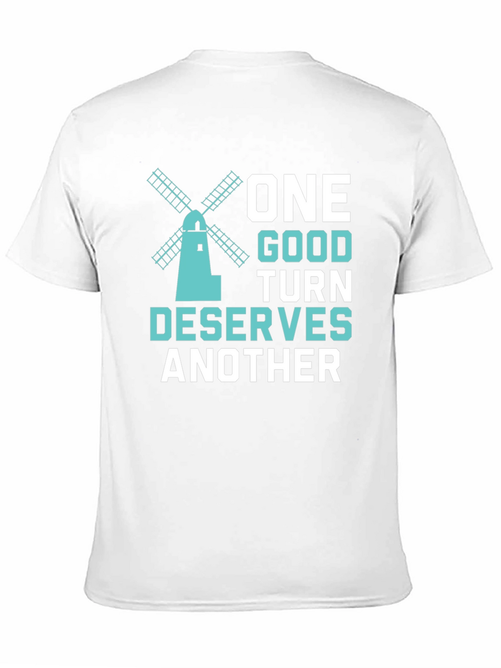 One Good Turn Windmill T-Shirt