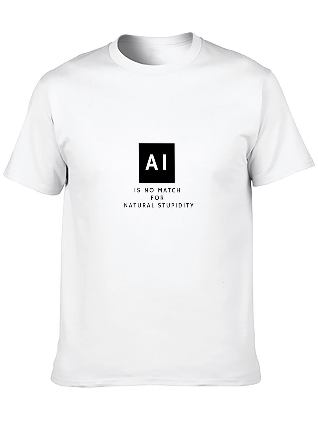 AI vs. Natural Stupidity T-Shirt - Black Cotton Tee