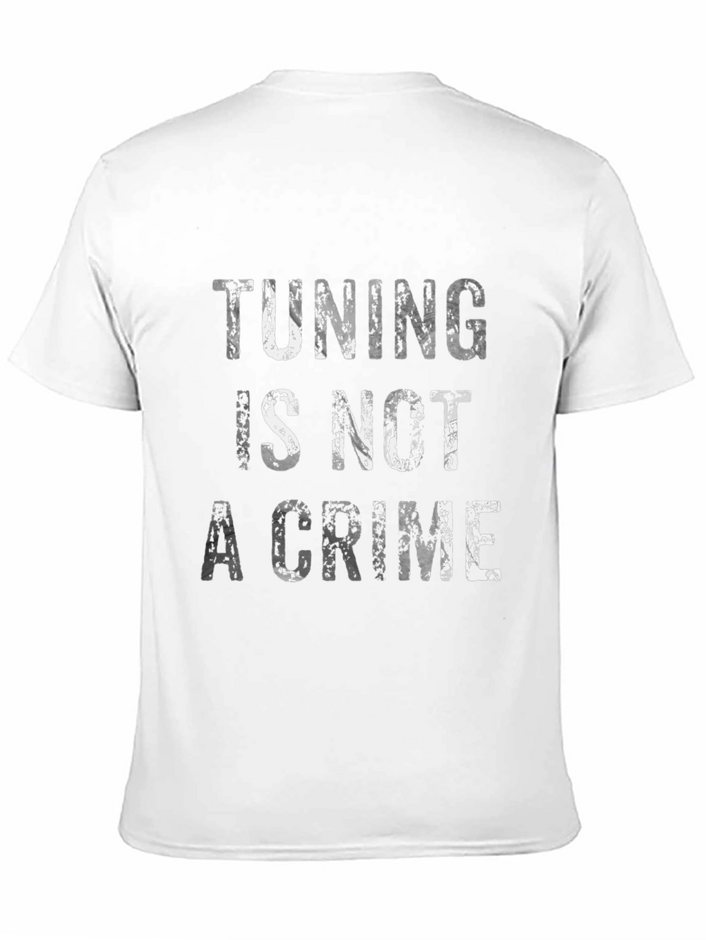Tuning Is Not a Crime Graphic Tee