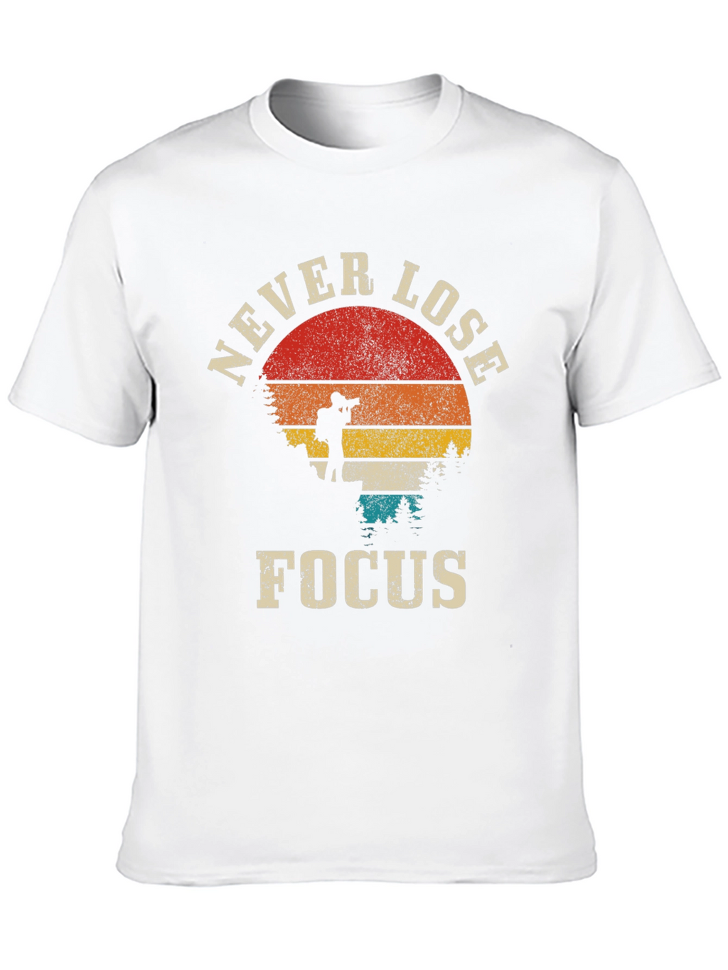 Never Lose Focus Photographer T-Shirt