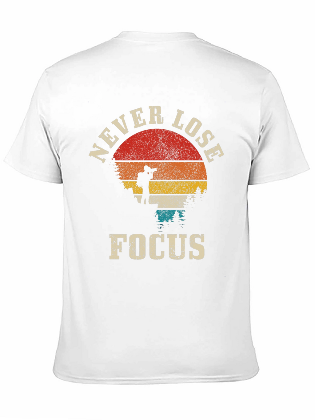 Never Lose Focus Photographer T-Shirt