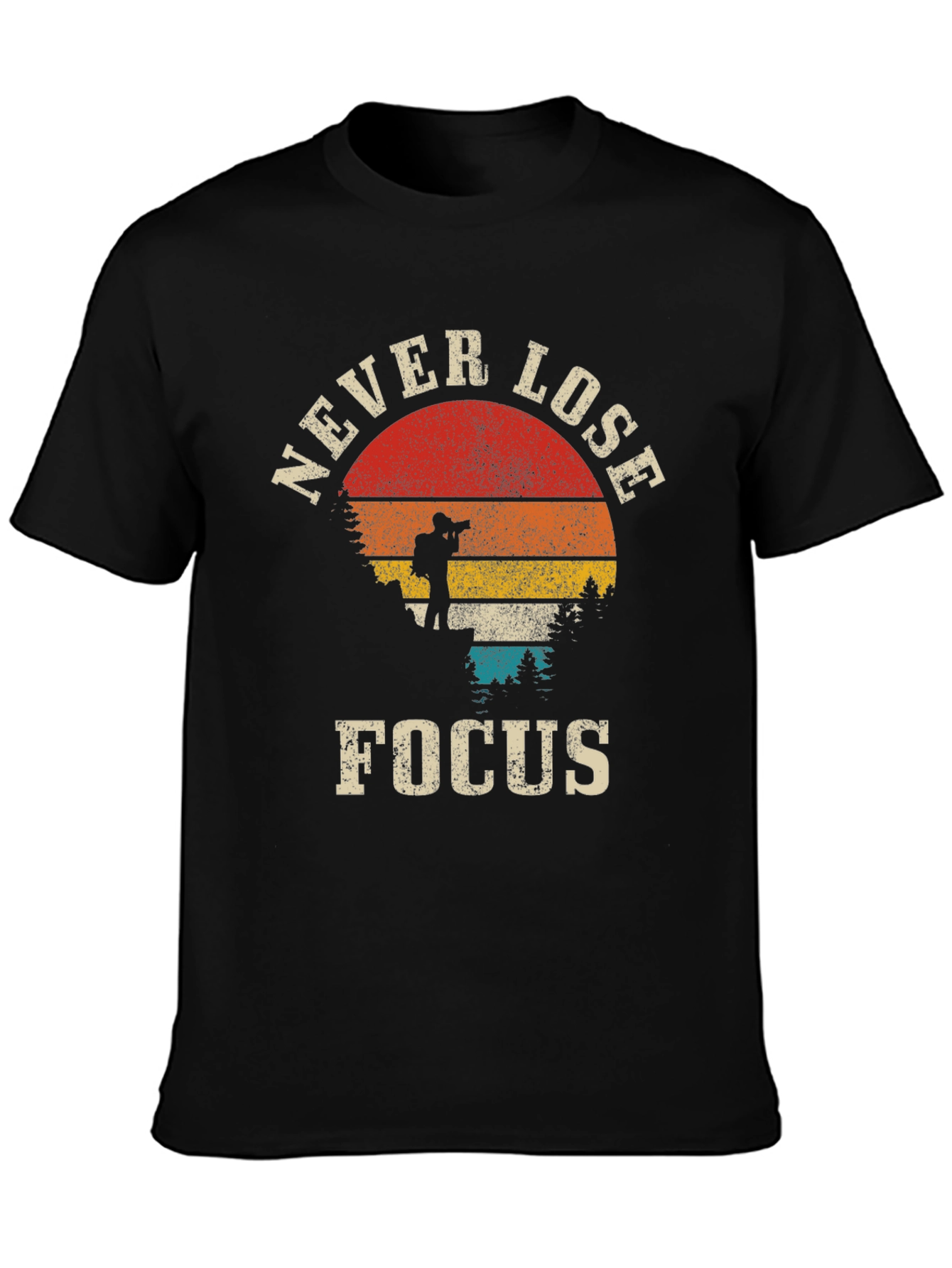 Never Lose Focus Photographer T-Shirt