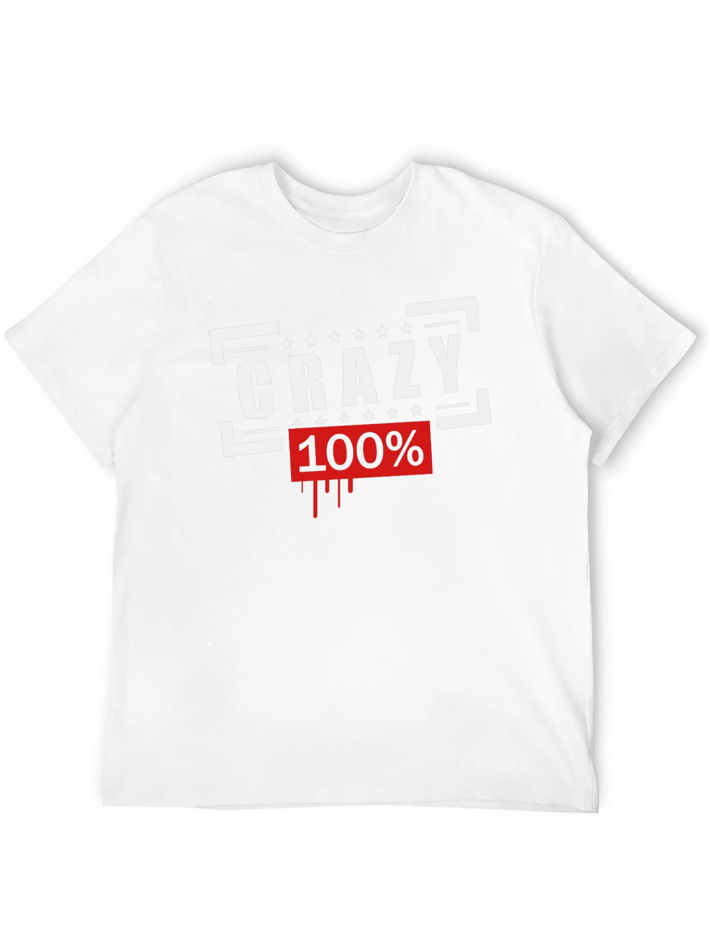 Crazy 100% Graphic Tee