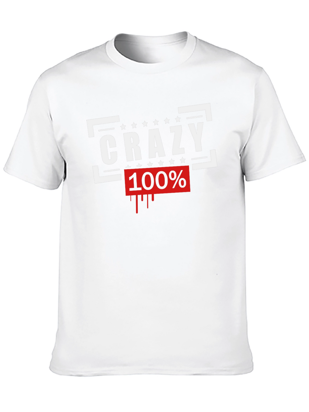 Crazy 100% Graphic Tee