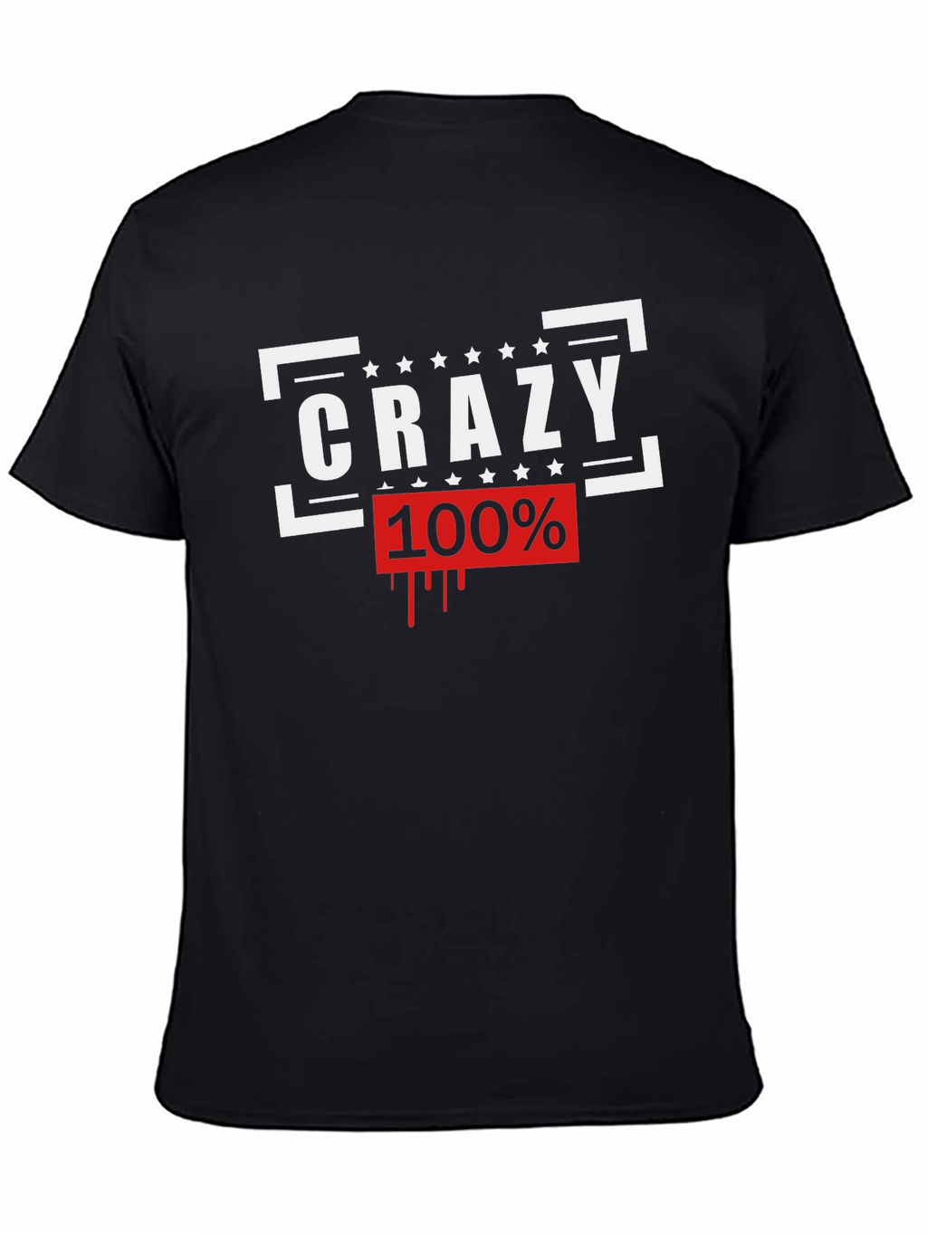Crazy 100% Graphic Tee