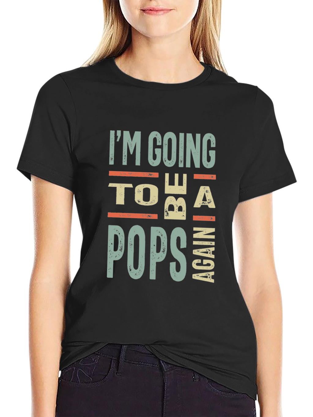Im Going to Be a Pops Again Graphic Tee