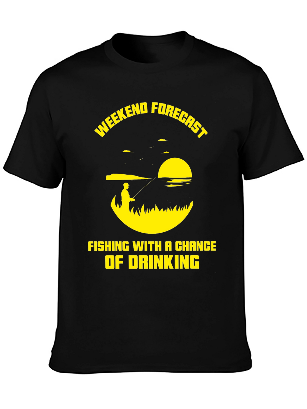 Fishing & Drinking Weekend Forecast T-Shirt