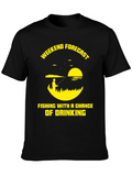 Fishing & Drinking Weekend Forecast T-Shirt