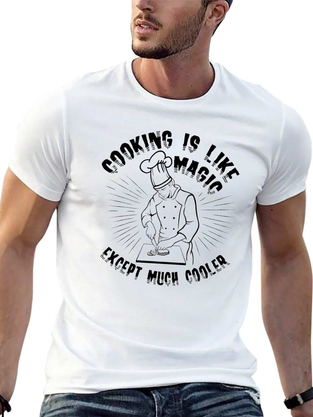 Cooking is Like Magic T-Shirt Chef Apparel