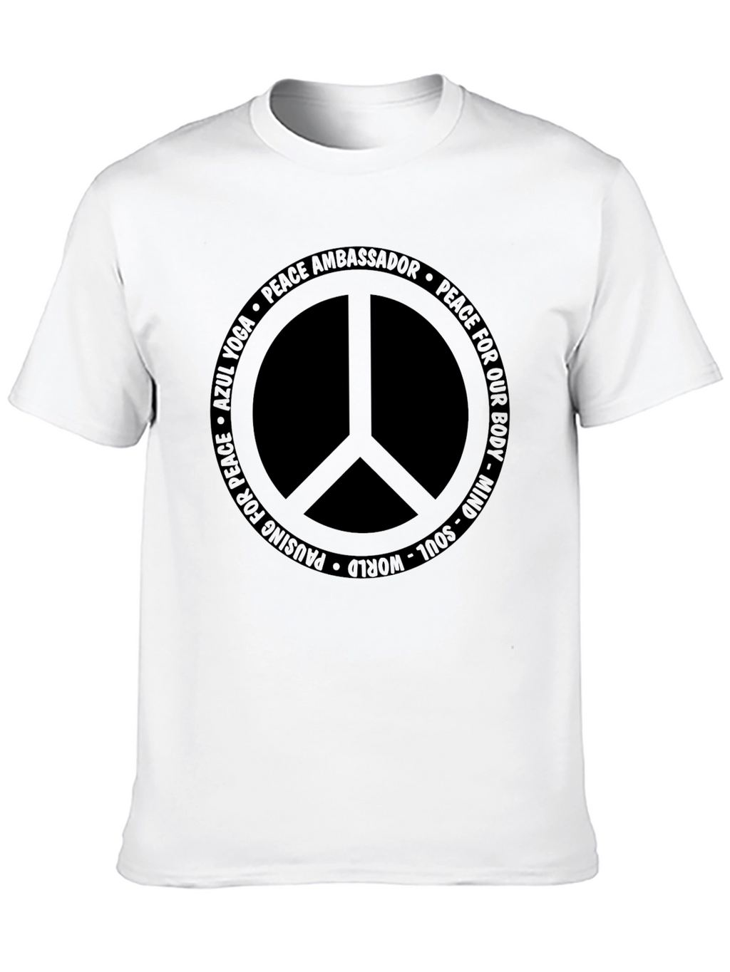 Peace Ambassador T-Shirt - Mind Body Soul