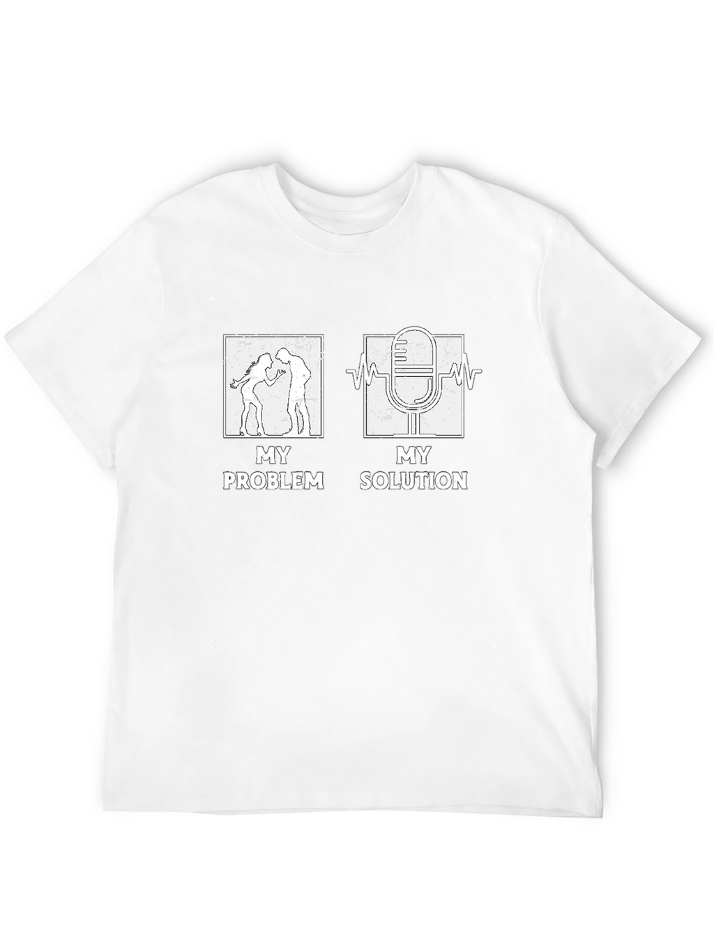 My Problem My Solution Podcast T-Shirt