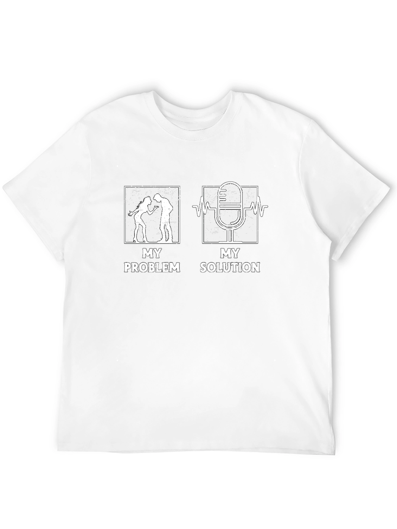 My Problem My Solution Podcast T-Shirt