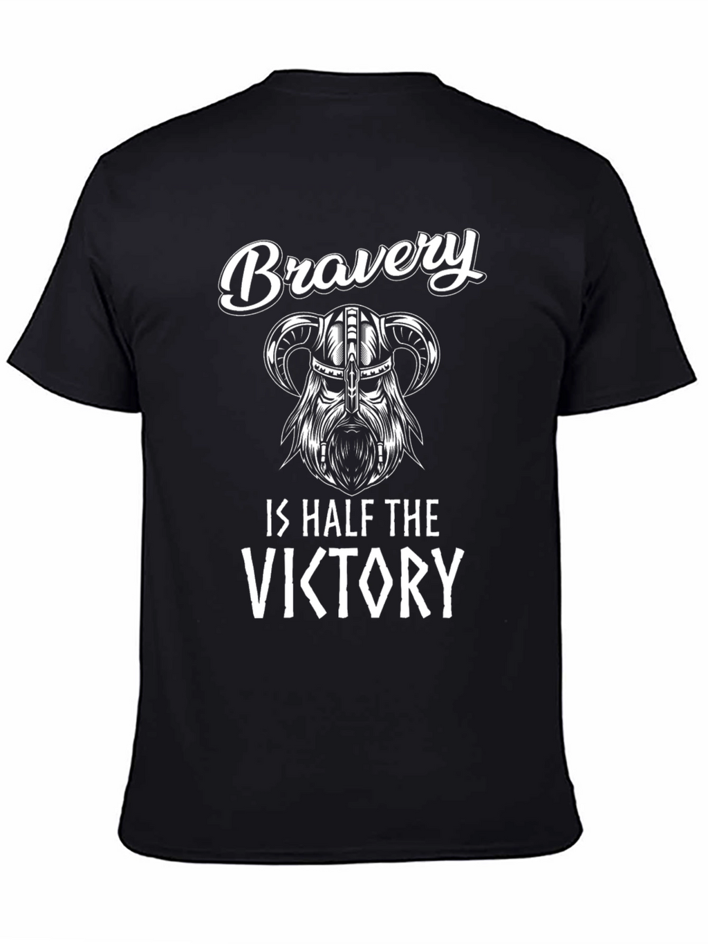 Bravery is Half the Victory Viking Graphic T-Shirt