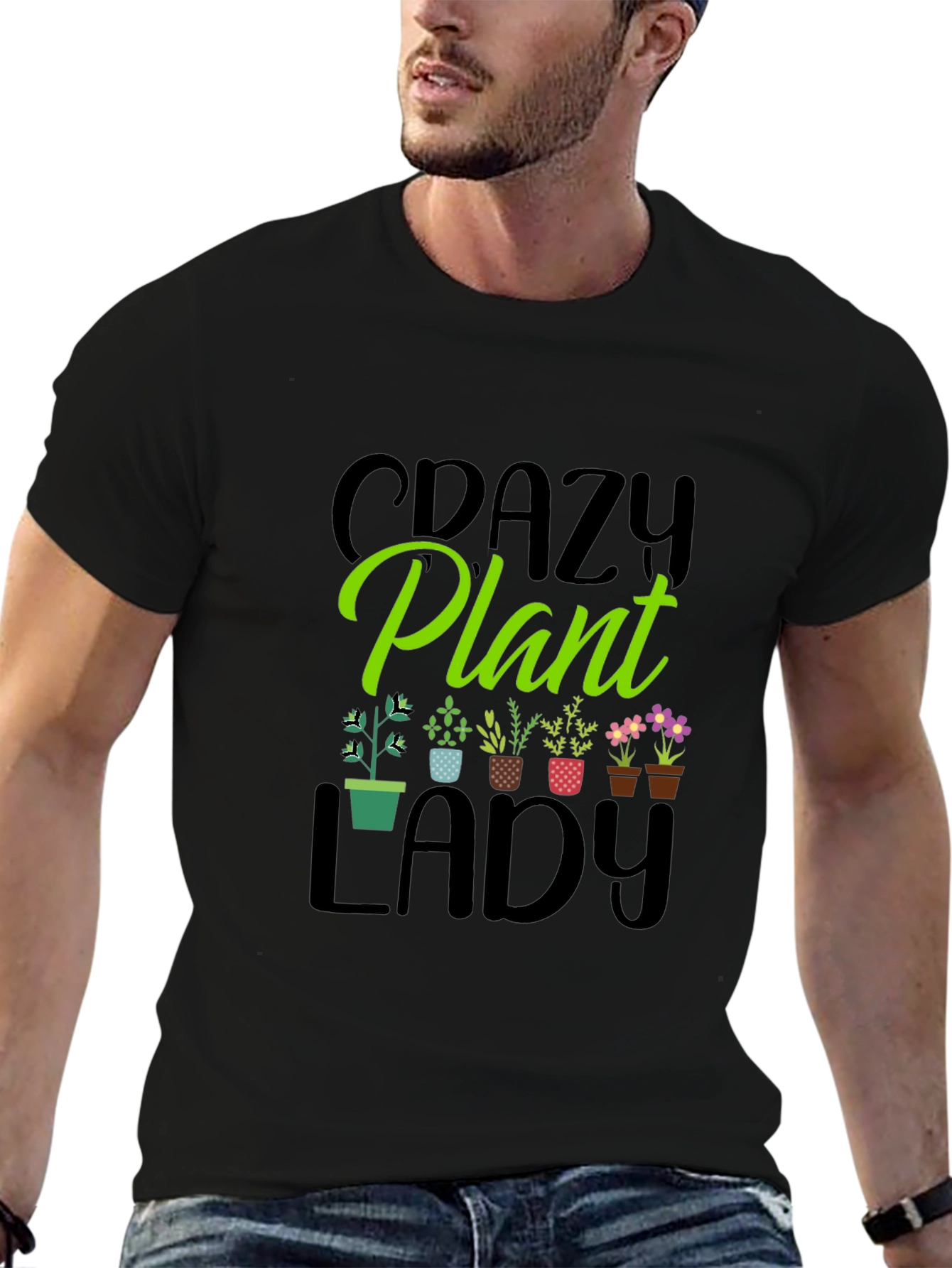 Crazy Plant Lady T-Shirt - Garden Lover Tee