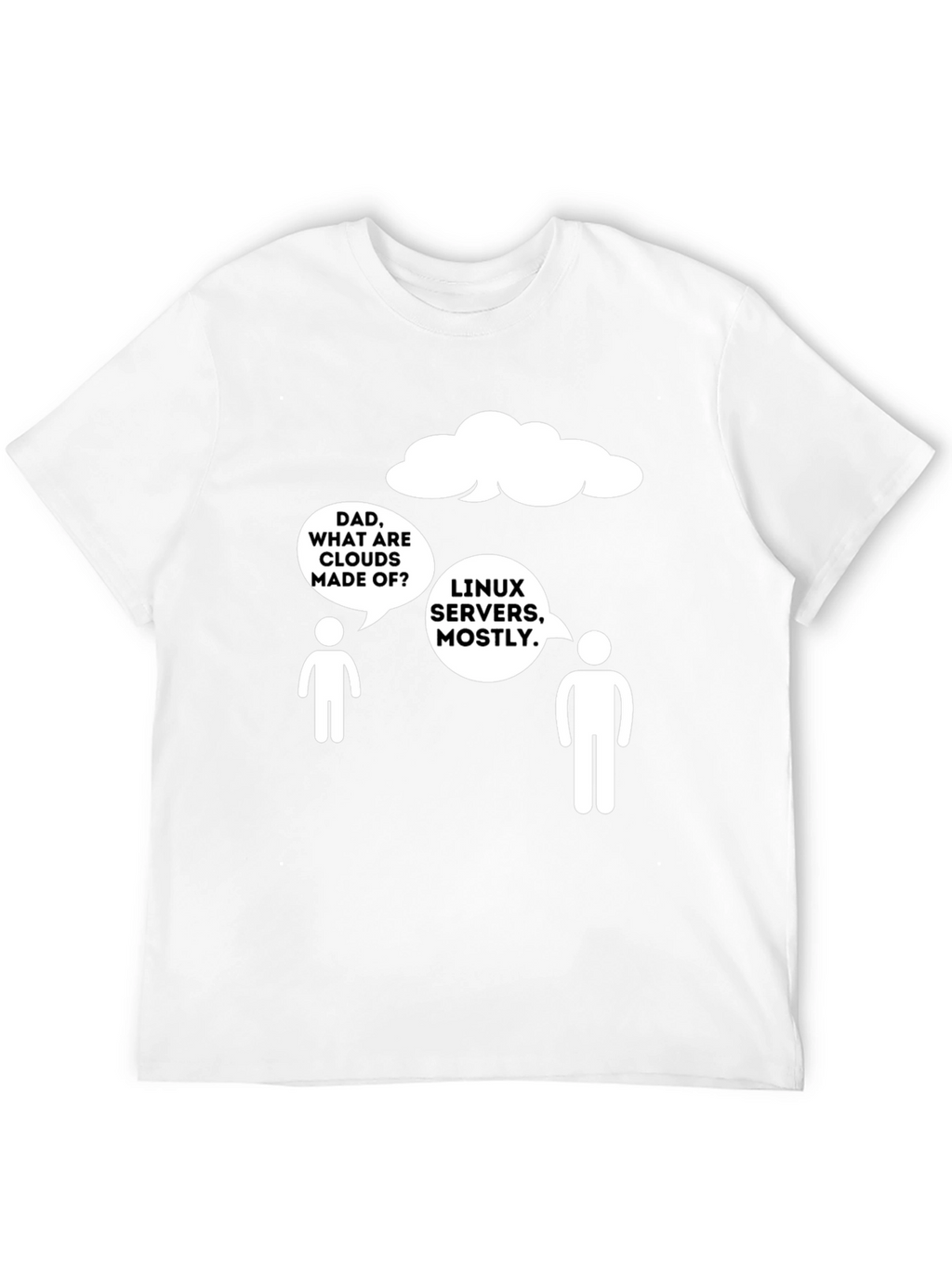 Linux Servers Cloud Humor T-Shirt
