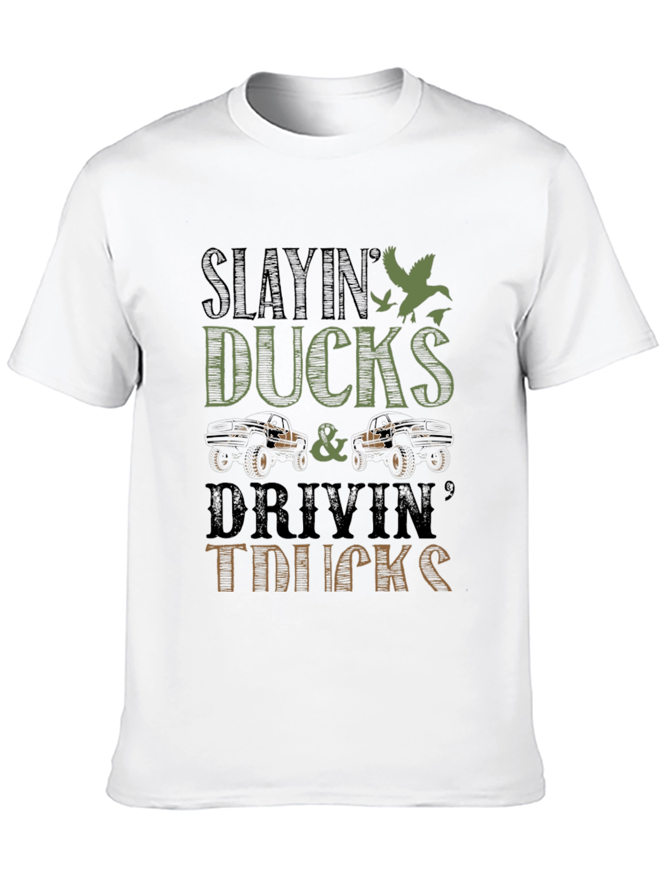 Slayin Ducks & Drivin Trucks Graphic Tee