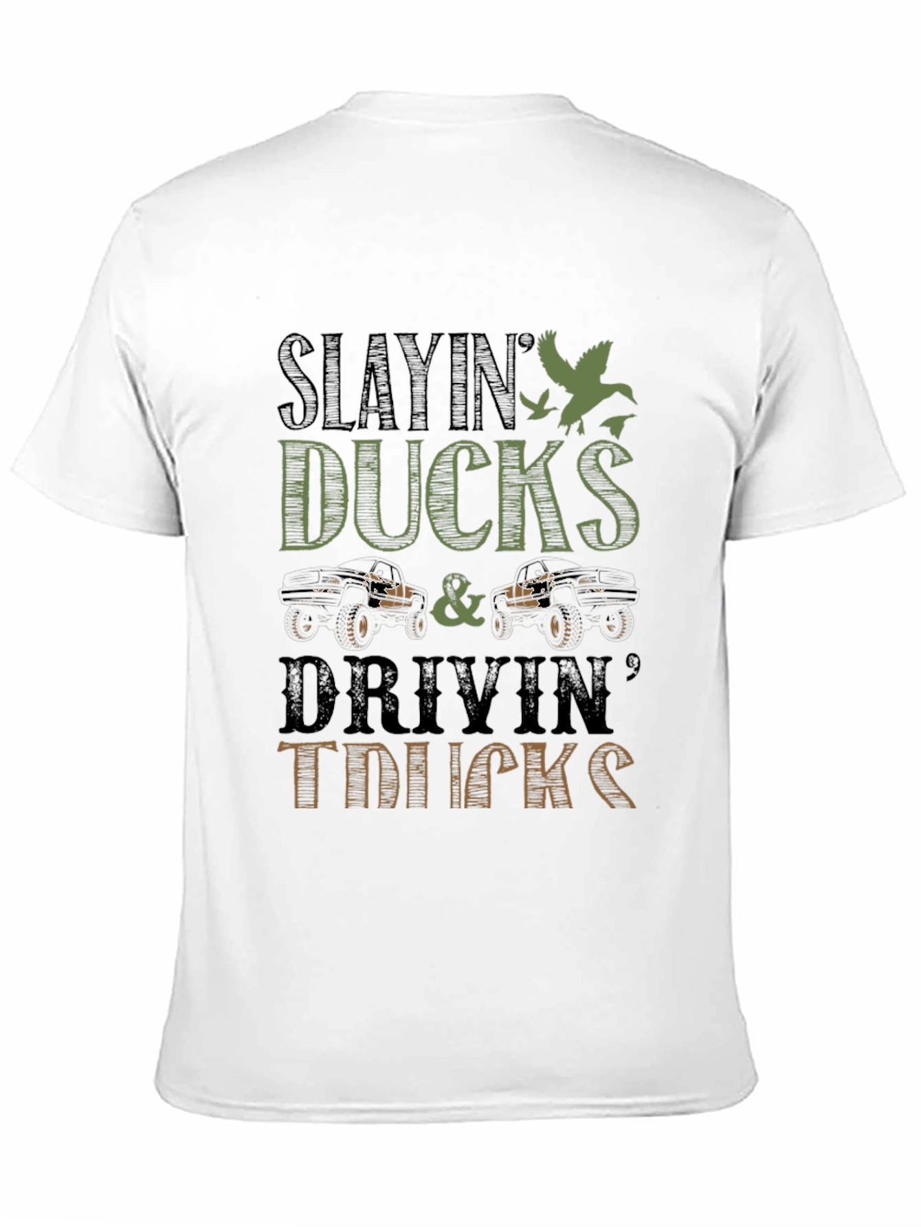 Slayin Ducks & Drivin Trucks Graphic Tee