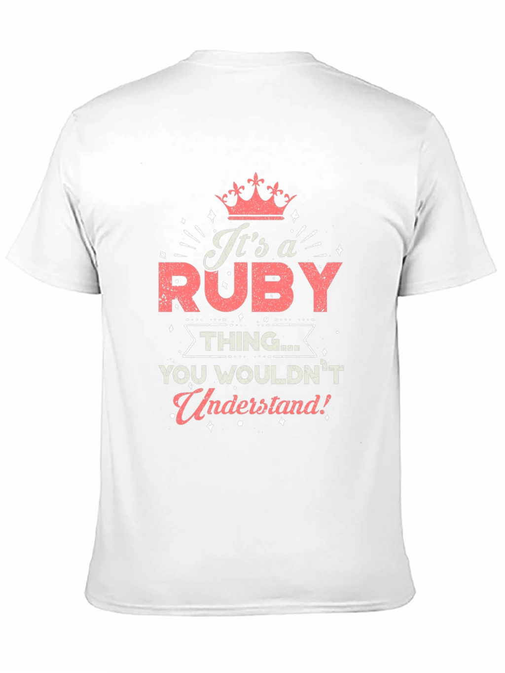 Its a Ruby Thing T-Shirt