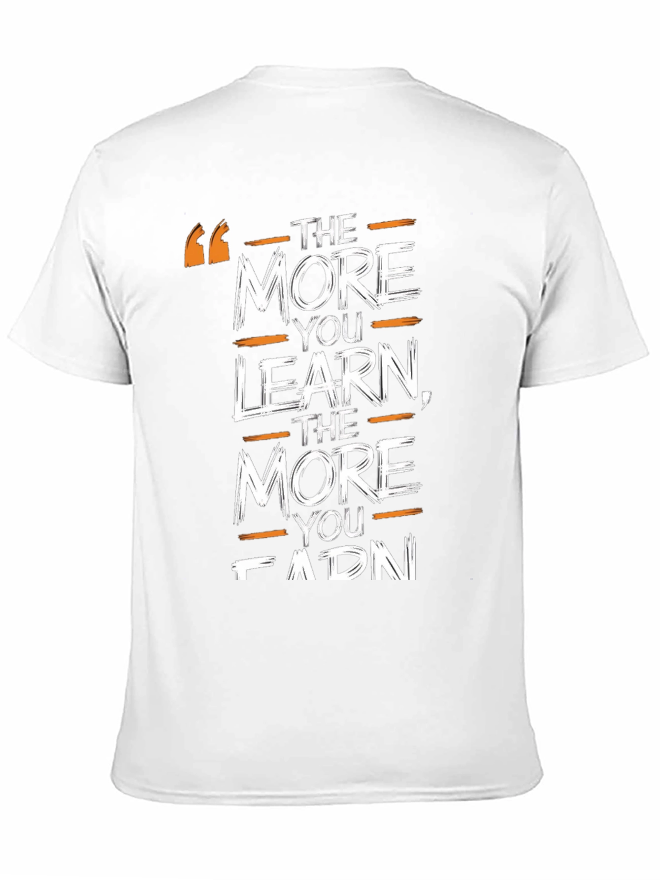 The More You Learn Graphic Tee