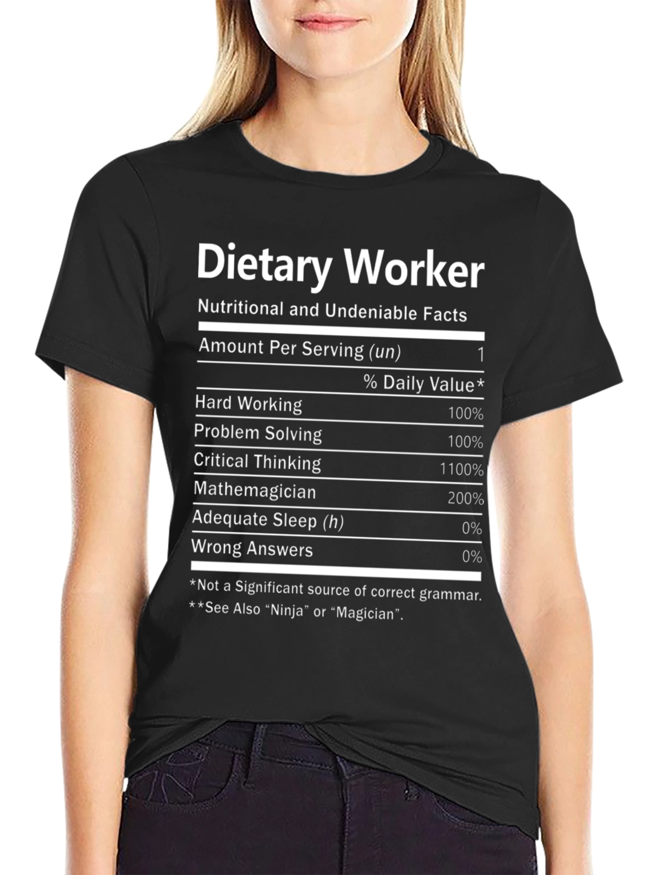Dietary Worker Facts T-Shirt - Funny Nutrition Label Design